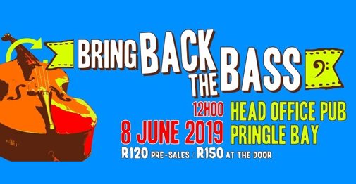 Bring Back The Bass – 8 June